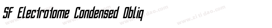 SF Electrotome Condensed Oblique字体转换